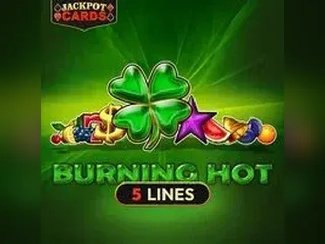Burning Hot